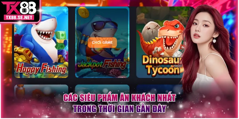 Các siêu phẩm ăn khách nhất trong thời gian gần đây