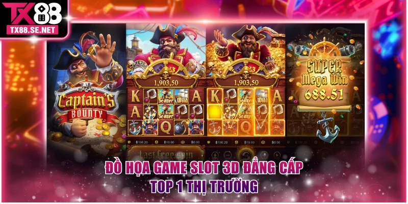 Đồ họa game slot 3D đẳng cấp top 1 thị trường