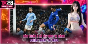 Kèo châu Á là gì