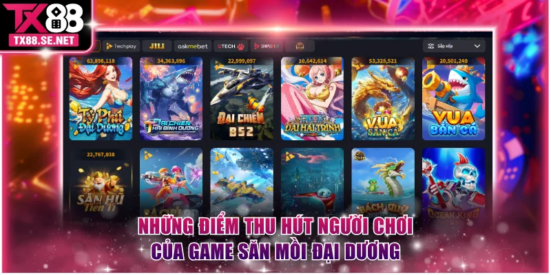 Những điểm thu hút người chơi của game săn mồi đại dương
